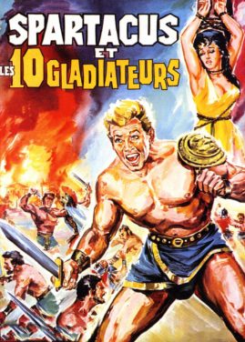 spartacus and the ten gladiators gladiator movies and tv shows