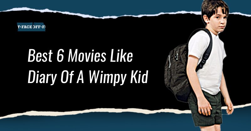 movies like diary of a wimpy kid