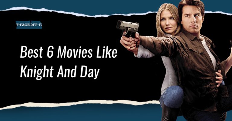 movies like knight and day