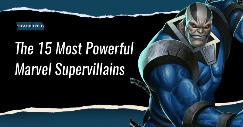 Powerful Marvel Supervillains