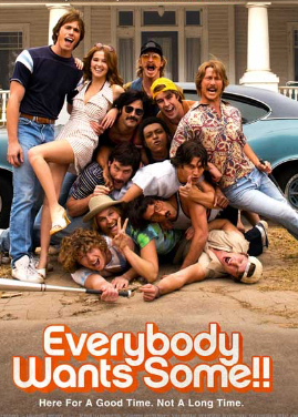 Everybody Wants Some!! (2016)