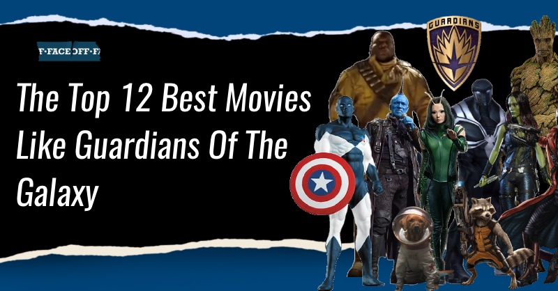 Movies like Guardians Of The Galaxy