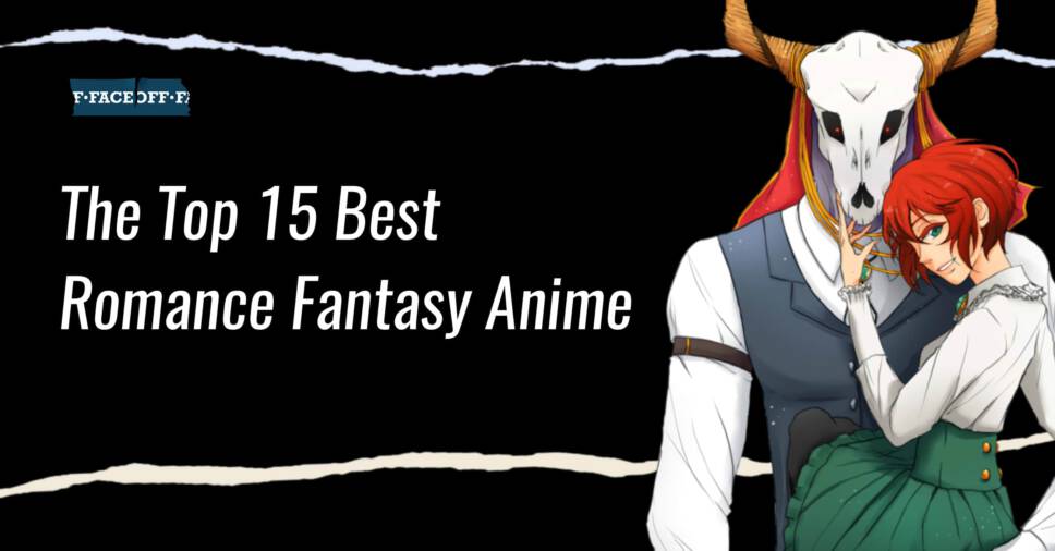 15 Fantasy Romance Anime With Supernatural Love : Faceoff