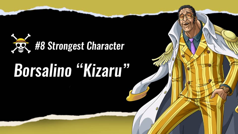 borsalino kizaru strongest one piece characters