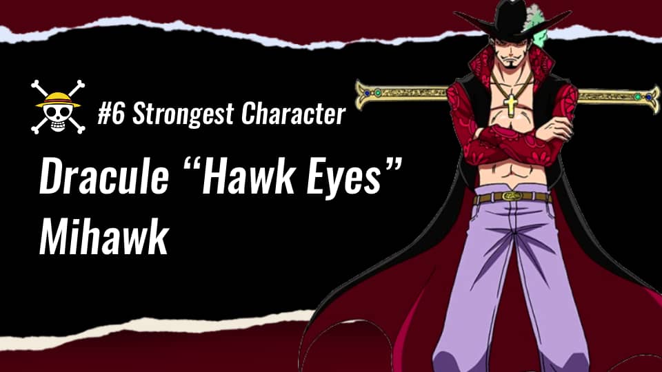 mihawk strongest one piece characters