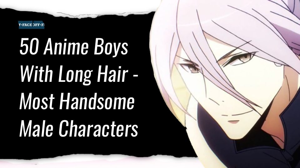 Top 50 Best Anime Boys With Long Hair