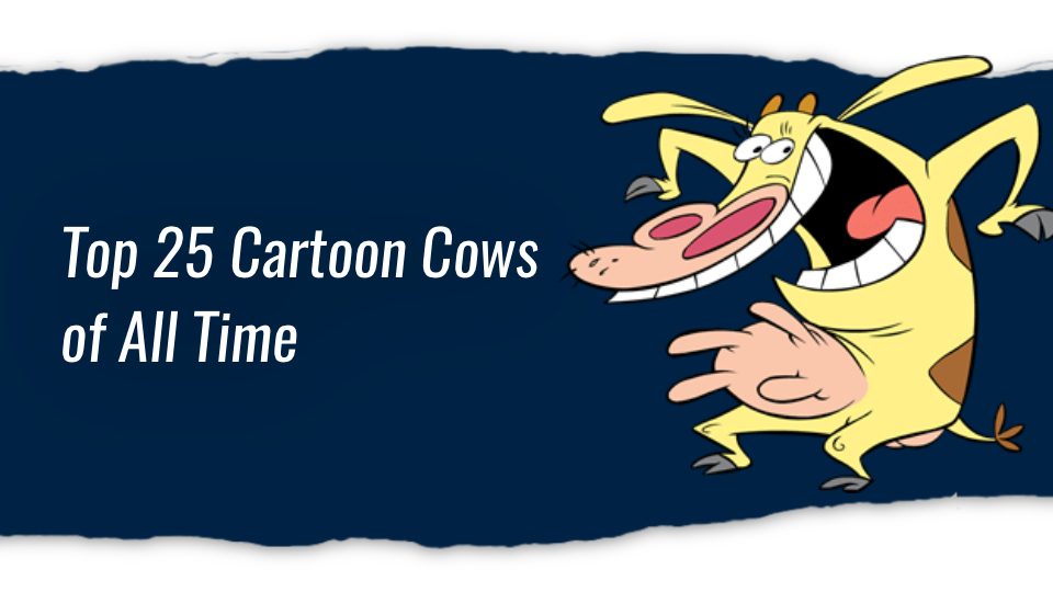 ATTACHMENT DETAILS Top-25-Cartoon-Cows-of-All-Time.jpg December 11, 2022 115 KB 960 by 540 pixels Edit Image Delete permanently Alt Text Learn how to describe the purpose of the image(opens in a new tab). Leave empty if the image is purely decorative.Title