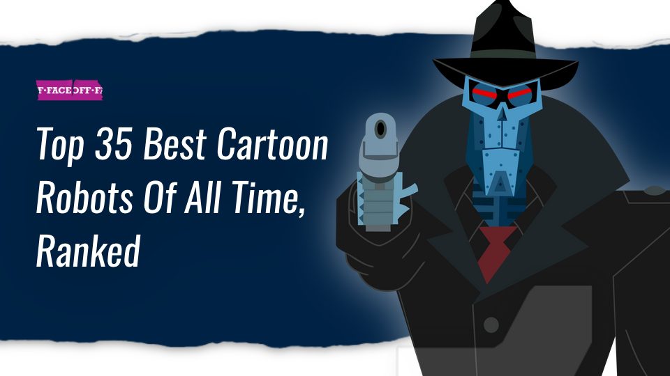 Top 35 Best Cartoon Robots Of All Time, Ranked
