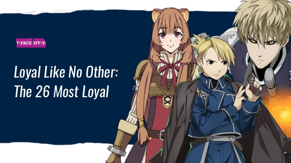 Loyal Like No Other: The 26 Most Loyal Anime Characters