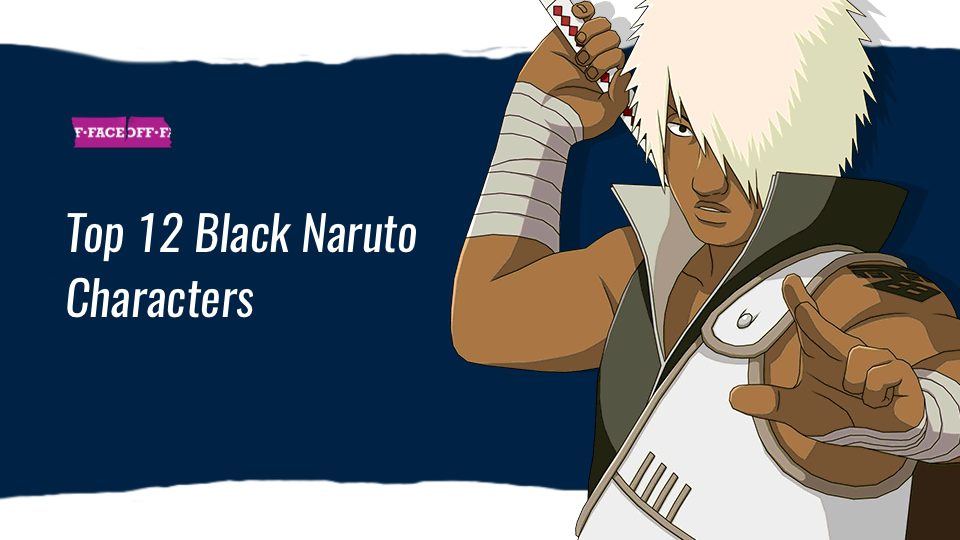 Top 12 Black Naruto Characters