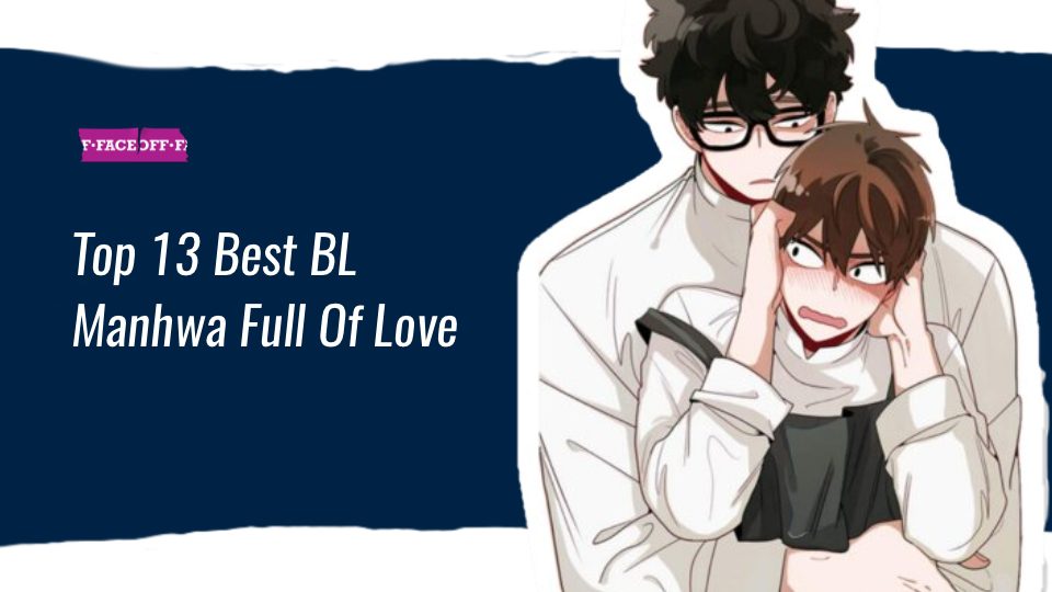 Top 13 Best BL Manhwa Full Of Love