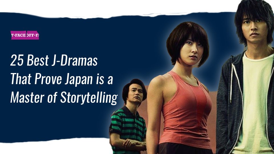 25 Best J-Dramas That Prove Japan is a Master of Storytelling