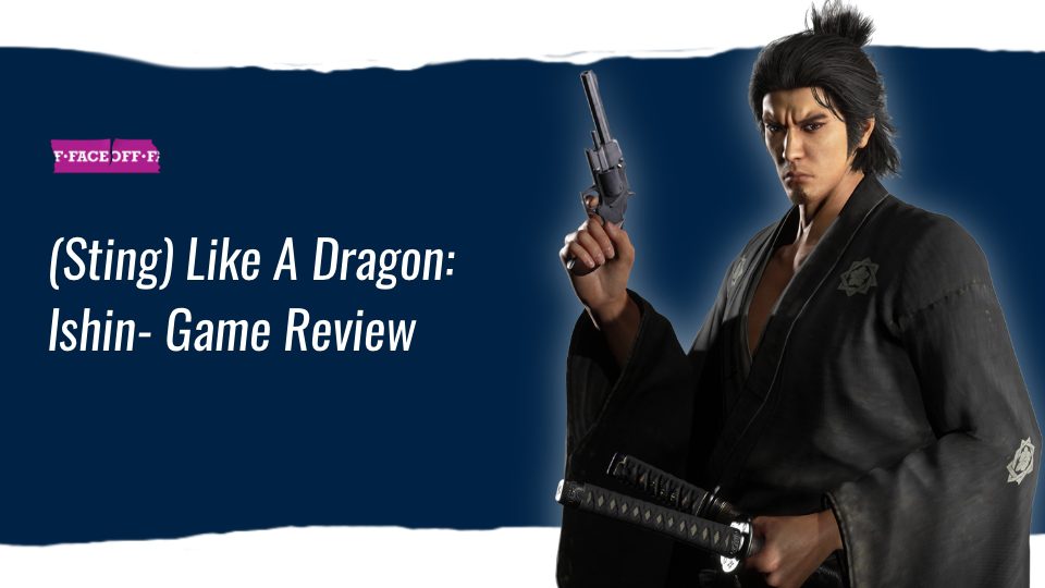 Sting Like A Dragon: Ishin Game Review
