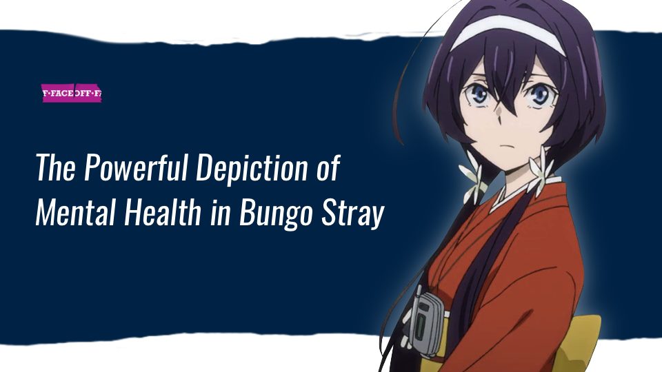 The Powerful Depiction of Mental Health in Bungo Stray Dogs