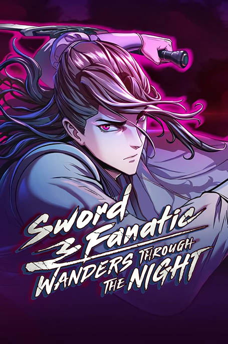 Cover of Sword Fanatic Wanders through the Night manhwa