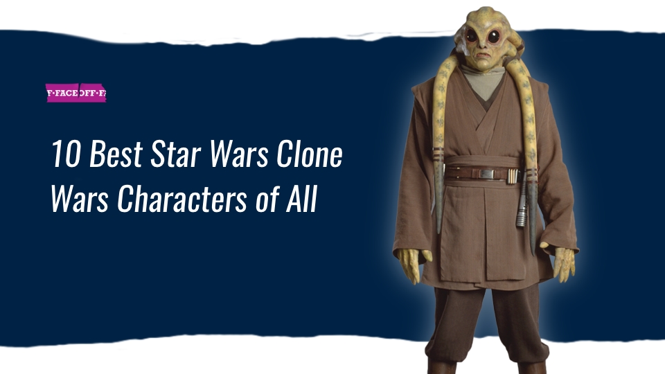 10 Best Star Wars Clone Wars Characters of All Time
