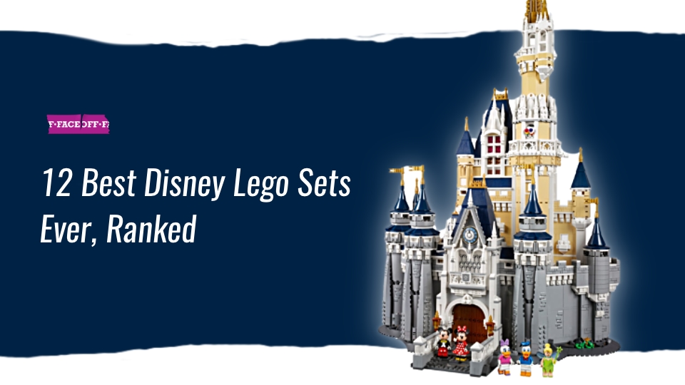12 Best Disney Lego Sets Ever, Ranked