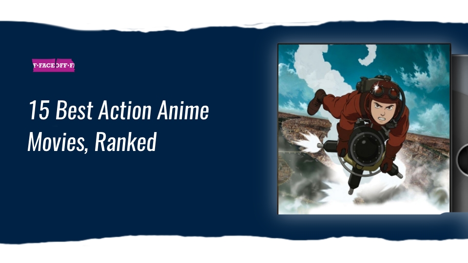 15 Best Action Anime Movies