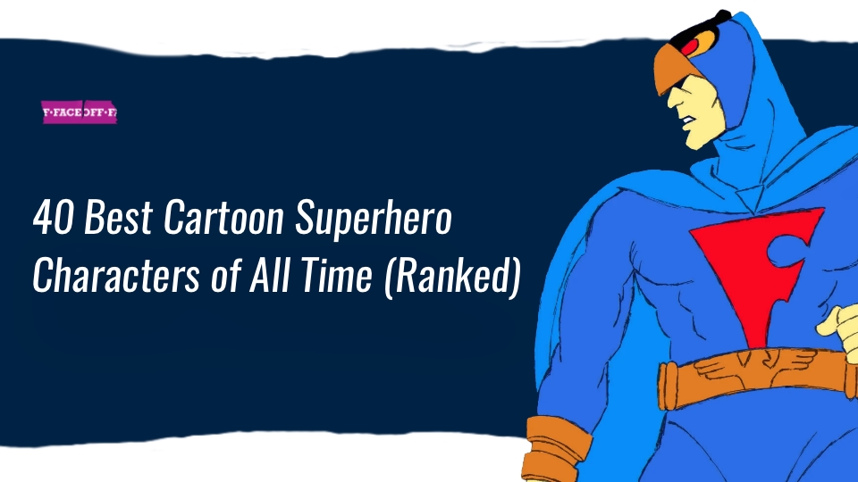 Best Cartoon Superhero Characters