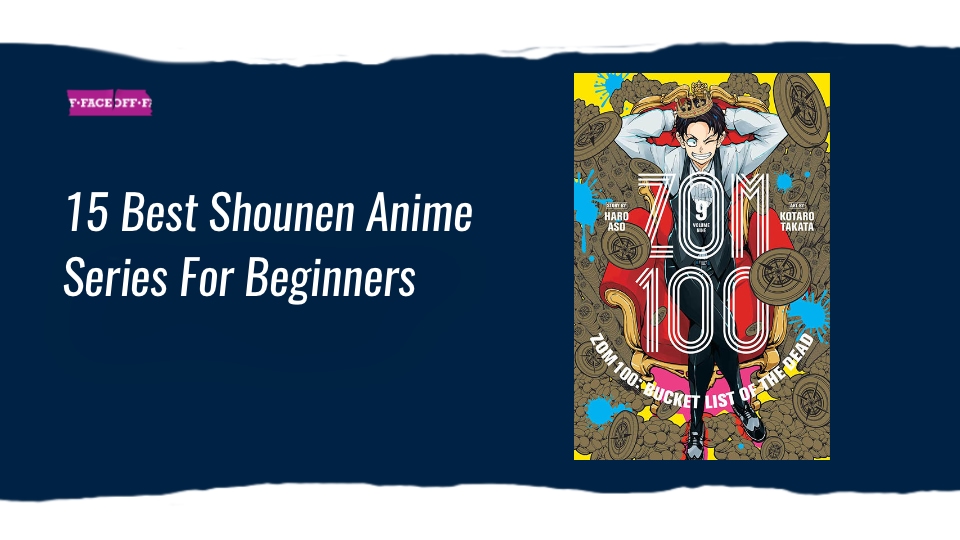 15 Best Shounen Anime Series For Beginners