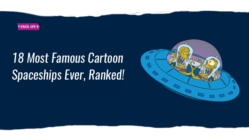 18 Most Famous Cartoon Spaceships Ever, Ranked!
