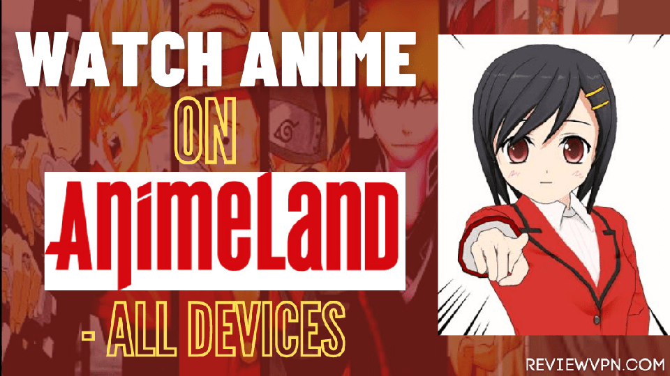 Animeland.us anime streaming website