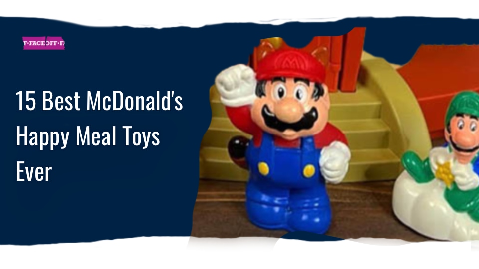 15 Best McDonald's Happy Meal Toys Ever